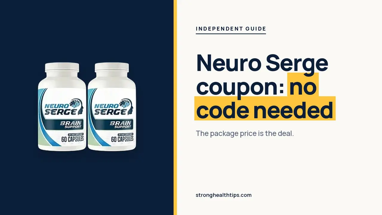 Neuro Serge coupon: headline beside the three-bottle Neuro Serge package on warm white with a hairline frame